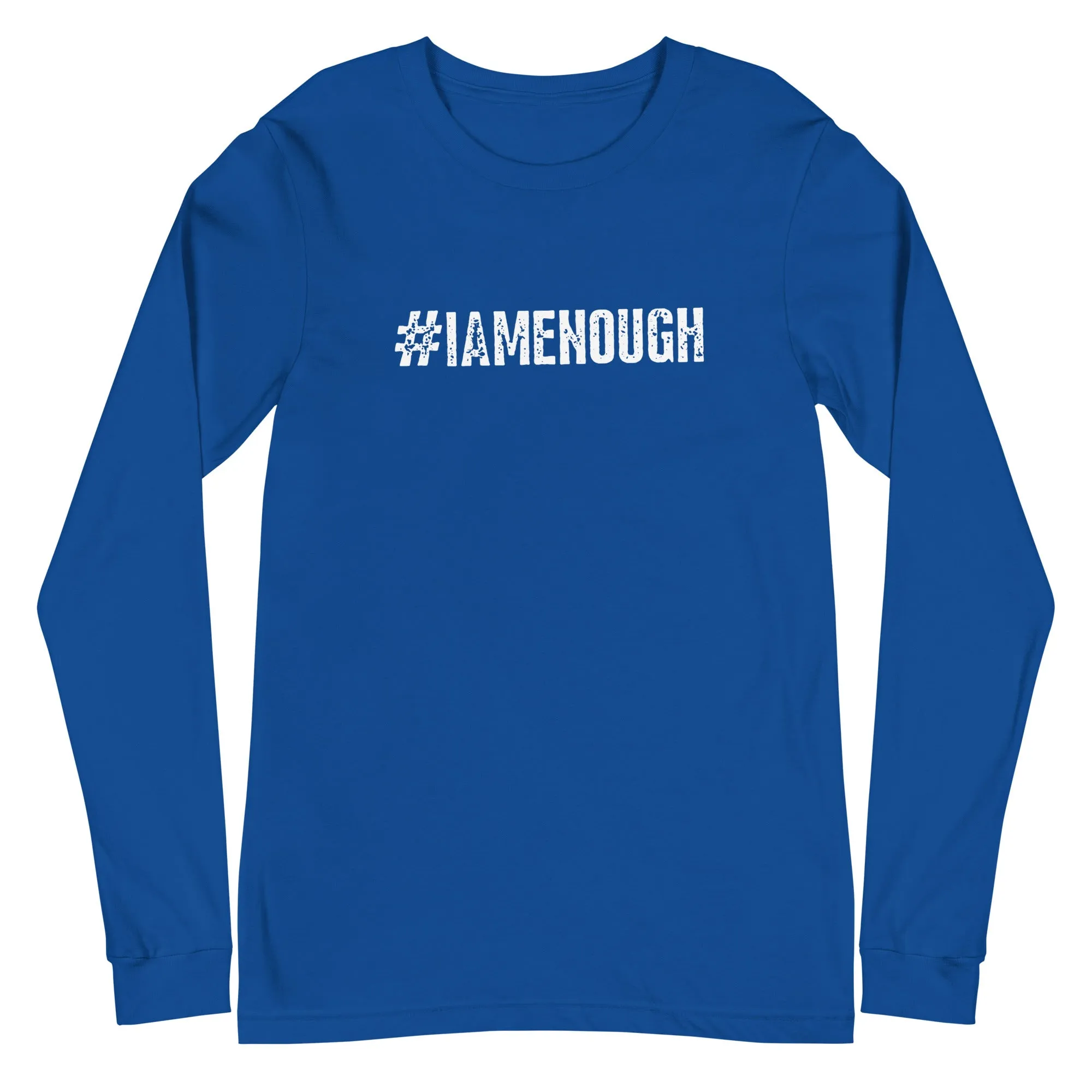 #IAMENOUGH - LONG SLEEVE 100% Cotton Inspirational T-Shirt for Men